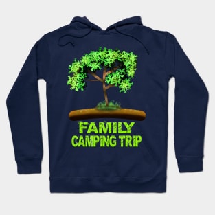 Family Camping Trip Hoodie